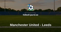 Premier League: Manchester United - Leeds