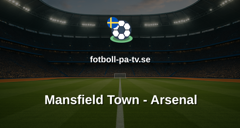 FA-cupen: Mansfield Town - Arsenal