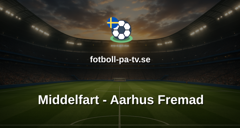 NordicBet Liga - Division 1 Danmark: Middelfart - Aarhus Fremad