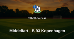 NordicBet Liga - Division 1 Danmark: Middelfart - B 93 Kopenhagen