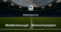 Championship: Middlesbrough - Wolverhampton