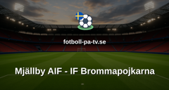 Allsvenskan: Mjällby AIF - IF Brommapojkarna