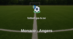 Ligue 1: Monaco - Angers