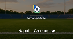 Serie A: Napoli - Cremonese