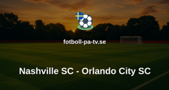 MLS: Nashville SC - Orlando City SC
