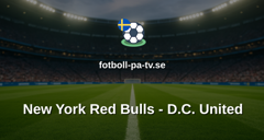 MLS: New York Red Bulls - D.C. United