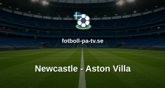 Premier League: Newcastle - Aston Villa