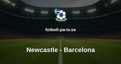 Champions League: Newcastle - Barcelona