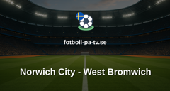 Championship: Norwich City - West Bromwich