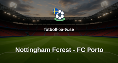 Europa League: Nottingham Forest - FC Porto