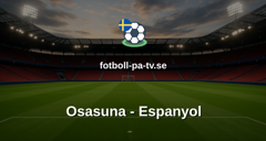 La Liga: Osasuna - Espanyol