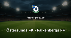 Superettan: Östersunds FK - Falkenbergs FF