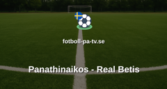 Europa League: Panathinaikos - Real Betis