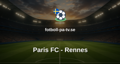 Ligue 1: Paris FC - Rennes