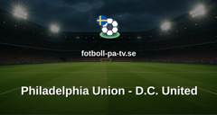 MLS: Philadelphia Union - D.C. United
