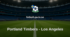 MLS: Portland Timbers - Los Angeles