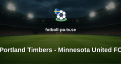 MLS: Portland Timbers - Minnesota United FC
