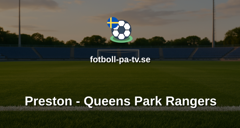 Championship: Preston - Queens Park Rangers