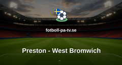 Championship: Preston - West Bromwich