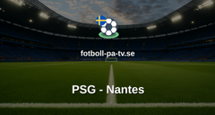 Ligue 1: PSG - Nantes