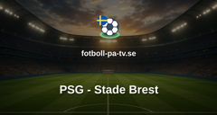 Ligue 1: PSG - Stade Brest