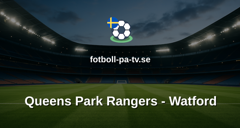 Championship: Queens Park Rangers - Watford