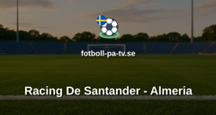 La Liga 2: Racing De Santander - Almeria
