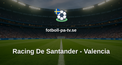La Liga: Racing De Santander - Valencia