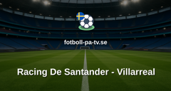 La Liga: Racing De Santander - Villarreal