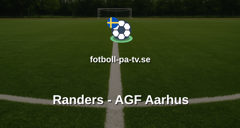 Superligan: Randers - AGF Aarhus
