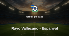 La Liga: Rayo Vallecano - Espanyol