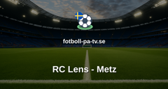 Ligue 1: RC Lens - Metz