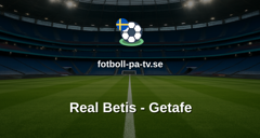 La Liga: Real Betis - Getafe
