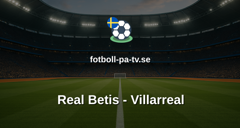 La Liga: Real Betis - Villarreal