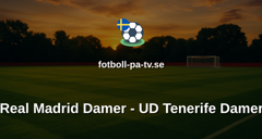 Primera División Femenina: Real Madrid Damer - UD Tenerife Damer