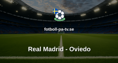 La Liga: Real Madrid - Oviedo