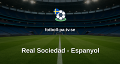 La Liga: Real Sociedad - Espanyol