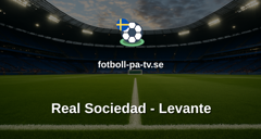 La Liga: Real Sociedad - Levante