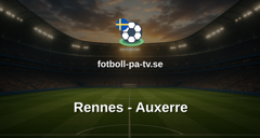 Ligue 1: Rennes - Auxerre