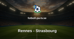 Ligue 1: Rennes - Strasbourg
