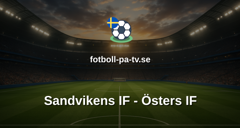 Superettan: Sandvikens IF - Östers IF