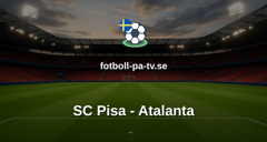 Serie A: SC Pisa - Atalanta