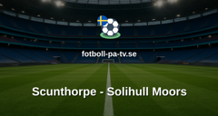 National League: Scunthorpe - Solihull Moors