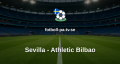 La Liga: Sevilla - Athletic Bilbao