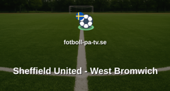 Championship: Sheffield United - West Bromwich