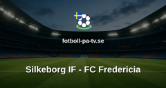 Superligan: Silkeborg IF - FC Fredericia