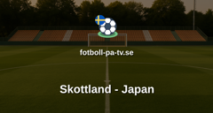 Träningsmatch: Skottland - Japan
