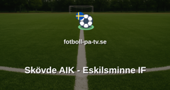 Ettan Södra: Skövde AIK - Eskilsminne IF