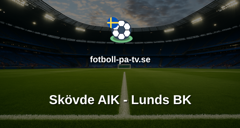 Ettan Södra: Skövde AIK - Lunds BK