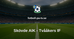 Ettan Södra: Skövde AIK - Tvååkers IF